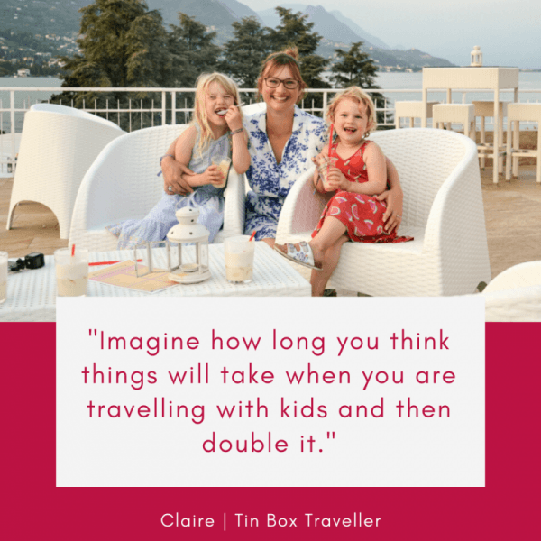 Be flexible when travelling with kids